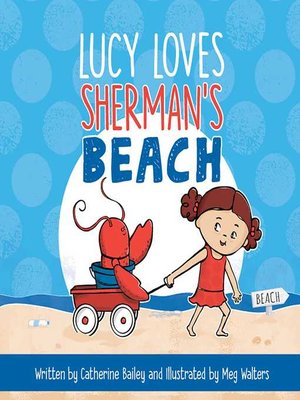 cover image of Lucy Loves Sherman's Beach